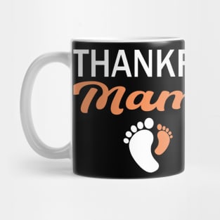 Pregnancy reveal thanksgiving mom and baby Mug